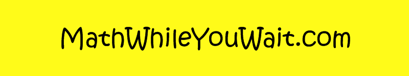 MathWhileYouWait.com Masthead
